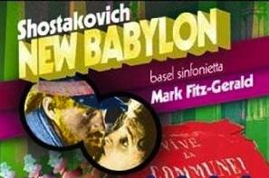 Shostakovich: <em>New Babylon</em>