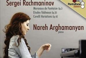 Nareh Arghamanyan: Sergei Rachmaninov