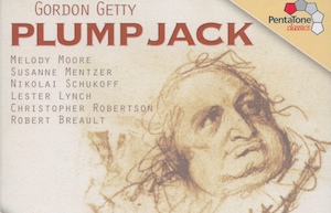 Gordon Getty: Plump Jack