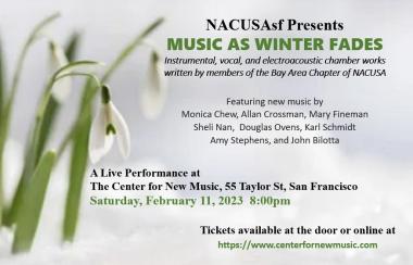 NACUSAsf presents "Music as Winter Fades"