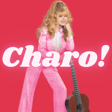 Charo! 