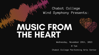 Chabot College Wind Symphony Presents: Music from the Heart