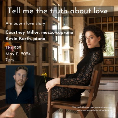 Courtney Miller and Kevin Korth present “Tell me the truth about love” at The 222