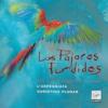 L’ArpeggiataLos Pájaros Perdidos