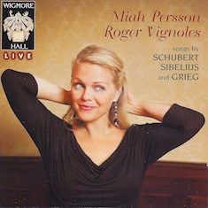 Miah Persson and Roger Vignoles: Live at Wigmore