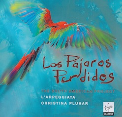 L’Arpeggiata Los Pájaros Perdidos